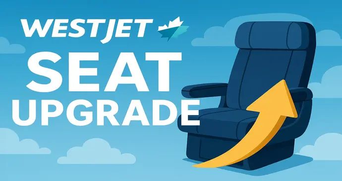 WestJet Seat Upgrade_2025915221029.webp